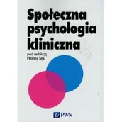 Psychologia - Wydawnictwo Naukowe PWN  Społeczna psychologia kliniczna - miniaturka - grafika 1