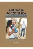 Psychologia - Alienacja rodzicielska z perspektywy nauki i prawa - miniaturka - grafika 1