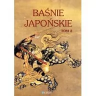 Baśnie, bajki, legendy - Kirin Baśnie japońskie Tom 2 - Kirin - miniaturka - grafika 1