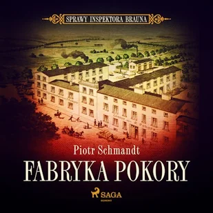 Fabryka pokory Piotr Schmandt - Audiobooki - kryminał, sensacja, thriller - miniaturka - grafika 1