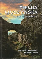 Przewodniki - Ziemia Muszyńska na horyzoncie barw - miniaturka - grafika 1