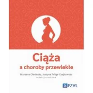 Książki medyczne - Ciąża a choroby przewlekłe - miniaturka - grafika 1