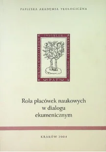 Rola placówek naukowych w dialogu ekumenicznym - Religia i religioznawstwo - miniaturka - grafika 1