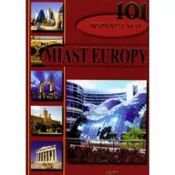 Albumy krajoznawcze - 101 wspaniałych miast Europy - miniaturka - grafika 1