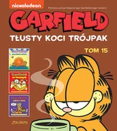 Komiksy dla młodzieży - Tłusty koci trójpak. Garfield. Tom 15 - miniaturka - grafika 1