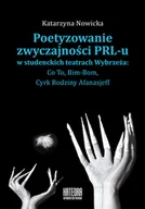 Książki o kulturze i sztuce - Poetyzowanie zwyczajności Nowa - miniaturka - grafika 1