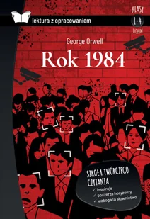 Rok 1984 Lektura Z Opracowaniem George Orwell - Lektury gimnazjum - miniaturka - grafika 2