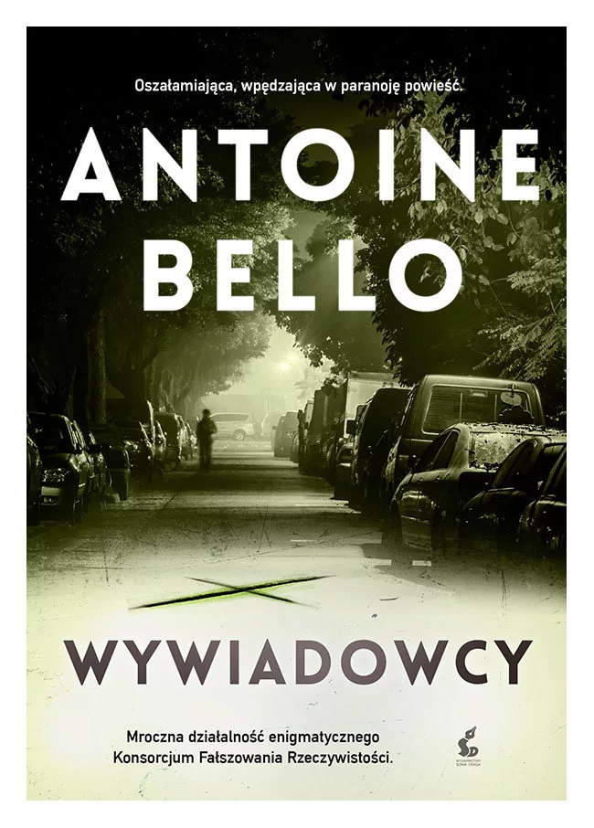 Sonia Draga Wywiadowcy - Antoine Bello