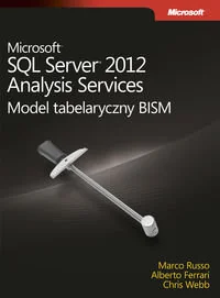 APN PROMISE Microsoft SQL Server 2012 Analysis Services: Model tabelaryczny BISM - Alberto Ferrari, Marco Russo - Książki o programowaniu - miniaturka - grafika 1