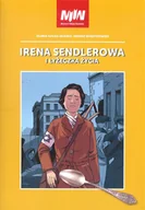 Książki o kulturze i sztuce - Irena Sendlerowa i łyżeczka życia Gałko-Olejko Oliwia Wyrzykowski Janusz - miniaturka - grafika 1