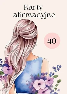 Karty afirmacyjne. Zachowaj harmonię w swoim życiu. - E-booki - religia - miniaturka - grafika 1