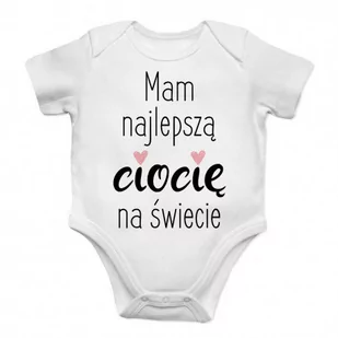 Koszulkowy, Body dziecięce, Mam najlepszą ciocię na świecie, rozmiar 6M - Body dla niemowląt - miniaturka - grafika 1