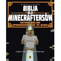 Wydawnictwo św. Stanisława BM Nieoficjalna Biblia dla Minecraftersów - Garret Romines i Christopher Miko - Religia i religioznawstwo - miniaturka - grafika 1