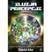 Ezoteryka - Iluzja Percepcji Część 2 Demaskowanie Bzdur David Icke - miniaturka - grafika 1