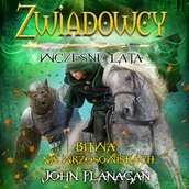 Audiobooki - fantastyka i horror - Zwiadowcy. Bitwa na wrzosowiskach. Wczesne lata. Tom 2 John Flanagan - miniaturka - grafika 1