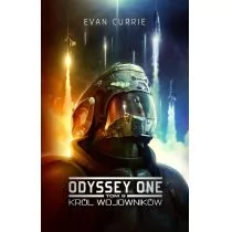 Drageus Odyssey One Tom 5 Król wojowników - Evan Currie - Fantasy - miniaturka - grafika 1