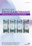 Systemy operacyjne i oprogramowanie - Bezpieczne programowanie. Aplikacje hakeroodporne - miniaturka - grafika 1