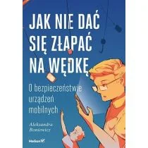 Jak nie dać się złapać na wędkę - Podstawy obsługi komputera - miniaturka - grafika 1