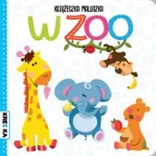 Powieści i opowiadania - W zoo. Książeczka maluszka - miniaturka - grafika 1