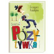 Książki edukacyjne - Wydawnictwo Nasza Księgarnia Nasza Księgarnia Detektyw Pozytywka Grzegorz Kasdepke 9788310126733 - miniaturka - grafika 1