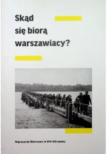Skąd się biorą warszawiacy - Historia świata - miniaturka - grafika 1