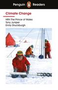 Obcojęzyczne książki naukowe - Tony Juniper; Emily Shuckburgh; HRH the Prince of Penguin Readers Level 3 Climate Change - miniaturka - grafika 1