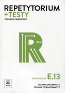 Podręczniki dla szkół zawodowych - Repetytorium + testy Egzamin zawodowy Kwalifikacja E.13 - Tomasz Klekot, Krzysztof Pytel - miniaturka - grafika 1