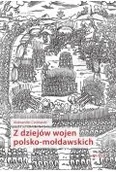 Historia świata - z dziejów wojen polsko-mołdawskich - miniaturka - grafika 1