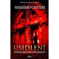 Felietony i reportaże - Usidleni. Prawdziwe historie opętań - miniaturka - grafika 1