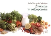 Diety, zdrowe żywienie - Żywienie w osteoporozie - miniaturka - grafika 1