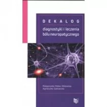 Item Publishing Dekalog diagnostyki i leczenia bólu neuropatycznego MALEC-MILEWSKA MAŁGORZATA, SĘKOWSKA AGNIESZKA - Moda i uroda - miniaturka - grafika 1