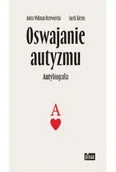 Pamiętniki, dzienniki, listy - Oswajanie autyzmu - Jacek Gierus, Anita Widman-Drzewiecka - miniaturka - grafika 1