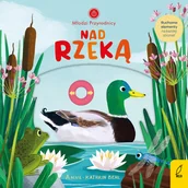 Książki edukacyjne - Nad rzeką. Młodzi przyrodnicy - miniaturka - grafika 1