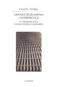 Granice Rozumienia i Interpretacji - Podręczniki dla szkół wyższych - miniaturka - grafika 1