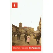 Felietony i reportaże - Czarne Martin Pollack Po Galicji - miniaturka - grafika 1