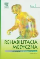 Książki medyczne - Edra Urban & Partner Rehabilitacja medycznaTom 1 - miniaturka - grafika 1