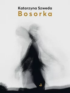 Biuro Literackie Bosorka Katarzyna Szweda - Poezja - miniaturka - grafika 2