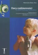 Miłość, seks, związki - Dary codzienności. Poradnik uważnego rodzicielstwa - miniaturka - grafika 1