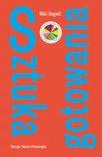 Sztuka Gotowania Niki Segnit - Poradniki hobbystyczne - miniaturka - grafika 1