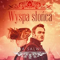 Audiobooki - literatura popularnonaukowa - Wyspa słońca Ewa Salwin - miniaturka - grafika 1