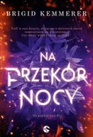 Audiobooki - fantastyka i horror - Na przekór nocy. Tom 1 - miniaturka - grafika 1