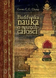 Buddyjska nauka o wszechcałości - Filozofia i socjologia - miniaturka - grafika 1