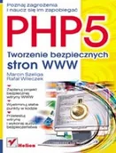 Systemy operacyjne i oprogramowanie - PHP5. Tworzenie bezpiecznych stron www - miniaturka - grafika 1
