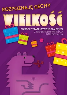 Harmonia Rozpoznaję cechy. Wielkość. Pomoce terapeutyczne dla dzieci z niepełnosprawnością intelektualną praca zbiorowa - Materiały pomocnicze dla nauczycieli - miniaturka - grafika 2