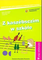 Pozostałe języki obce - Z kaszëbsczim w szkòle. 2 etap edukacyjny - miniaturka - grafika 1