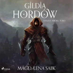 Gildia Hordów - Audiobooki - literatura piękna - miniaturka - grafika 1
