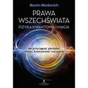 Ezoteryka - Prawa wszechświata - fizyka kwantowa i magia Jak przyciągnąć pieniądze, miłość, kreatywność i szczęście - miniaturka - grafika 1