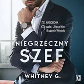 Audiobooki - romanse - Niegrzeczny szef. Intensywne doznania. Tom 1 Whitney G. - miniaturka - grafika 1