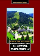 Przewodniki - Przewodnik po północnej Rumunii. Bukowina, Maramuresz - miniaturka - grafika 1