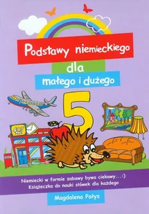 Germaniac Podstawy niemieckiego dla małego i dużego 5 - Magdalena Pałys - Książki do nauki języka niemieckiego - miniaturka - grafika 1